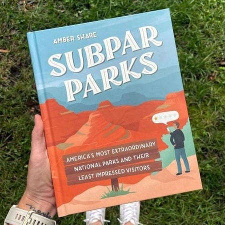 Subpar Parks : Parcs US et leurs Visiteurs Déconcertés